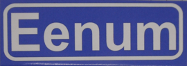 Koelkastmagneet plaatsnaambord Eenum