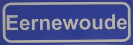 Koelkastmagneet plaatsnaambord Eernewoude