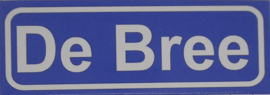 Koelkastmagneet plaatsnaambord De Bree