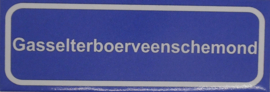 Koelkastmagneet plaatsnaambord Gasselterboerveenschemond