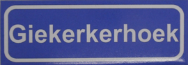Koelkastmagneet plaatsnaambord Giekerkerhoek