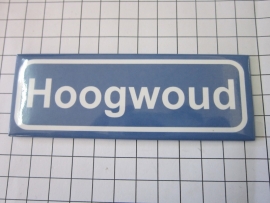 219 Magneet plaatsnaambord Hoogwoud