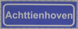 Koelkastmagneet plaatsnaambord Achttienhoven