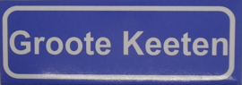 Koelkastmagneet plaatsnaambord Groote Keeten