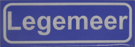 Koelkastmagneet plaatsnaambord Legemeer