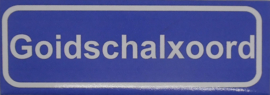 Koelkastmagneet plaatsnaambord Goidschalxoord