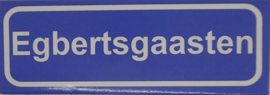 Koelkastmagneet plaatsnaambord Egbertsgaasten