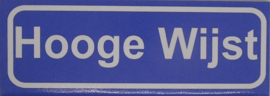 Koelkastmagneet plaatsnaambord Hooge Wijst
