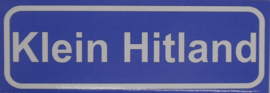 Koelkastmagneet plaatsnaambord Klein Hitland