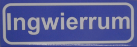 Koelkastmagneet plaatsnaambord Ingwierrum