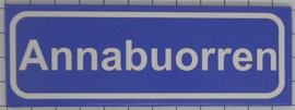 Koelkastmagneet plaatsnaambord Annabuorren