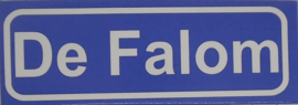 Koelkastmagneet plaatsnaambord De Falom