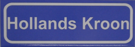 Koelkastmagneet plaatsnaambord Hollands Kroon