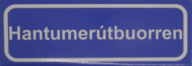 Koelkastmagneet plaatsnaambord Hantumerútbuorren