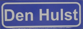 Koelkastmagneet plaatsnaambord Den Hulst