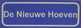 Koelkastmagneet plaatsnaambord De Nieuwe Hoeven