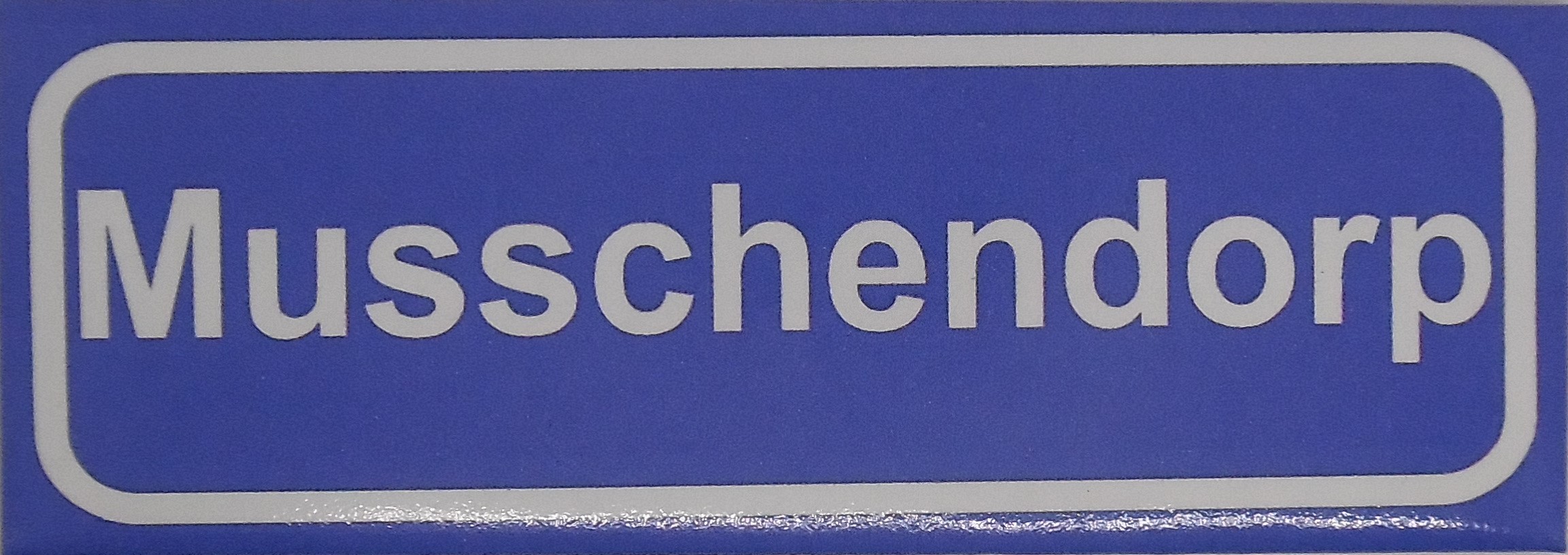 Koelkastmagneet plaatsnaambord Musschendorp