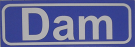 Koelkastmagneet plaatsnaambord Dam