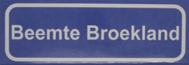Koelkastmagneet plaatsnaambord Beemte Broekland