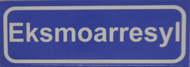 Koelkastmagneet plaatsnaambord Eksmoarresyl