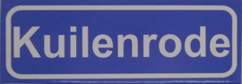 Koelkastmagneet plaatsnaambord Kuilenrode