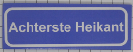 Koelkastmagneet plaatsnaambord Achterste Heikant