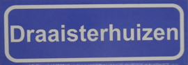 Koelkastmagneet plaatsnaambord Draaisterhuizen