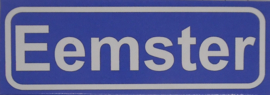 Koelkastmagneet plaatsnaambord Eemster