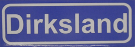 Koelkastmagneet plaatsnaambord Dirksland