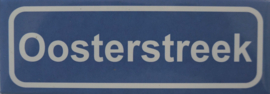 Koelkastmagneet plaatsnaambord Oosterstreek