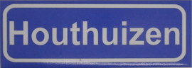 Koelkastmagneet plaatsnaambord Houthuizen