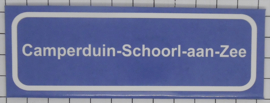 Koelkastmagneet plaatsnaambord Camperduin-Schoorl-aan-Zee
