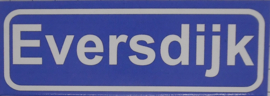 Koelkastmagneet plaatsnaambord Eversdijk