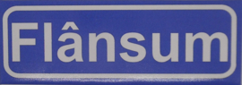 Koelkastmagneet plaatsnaambord Flânsum