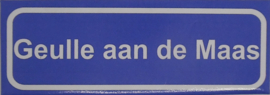 Koelkastmagneet plaatsnaambord Geulle aan de Maas