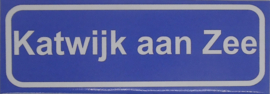 Koelkastmagneet plaatsnaambord Katwijk aan Zee