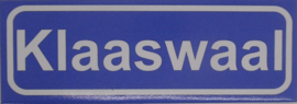 Koelkastmagneet plaatsnaambord Klaaswaal