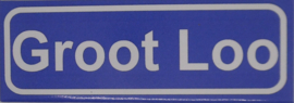 Koelkastmagneet plaatsnaambord Groot Loo