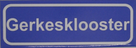 Koelkastmagneet plaatsnaambord Gerkesklooster