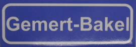 Koelkastmagneet plaatsnaambord Gemert-Bakel