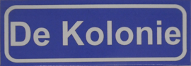 Koelkastmagneet plaatsnaambord De Kolonie
