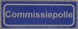 Koelkastmagneet plaatsnaambord Commissiepolle