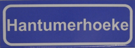 Koelkastmagneet plaatsnaambord Hantumerhoeke