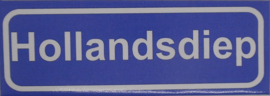 Koelkastmagneet plaatsnaambord Hollandsdiep