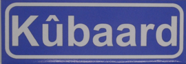 Koelkastmagneet plaatsnaambord Kûbaard
