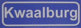 Koelkastmagneet plaatsnaambord Kwaalburg