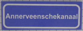 Koelkastmagneet plaatsnaambord Annerveenschekanaal