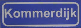 Koelkastmagneet plaatsnaambord Kommerdijk