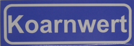 Koelkastmagneet plaatsnaambord Koarnwert