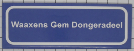 Koelkastmagneet plaatsnaambord Waaxens Gem Dongeradeel